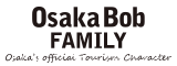 Osaka Bob FAMILY